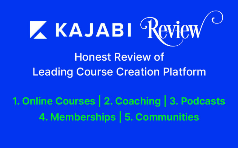 Kajabi Review: Honest Review of Course Creation Platform