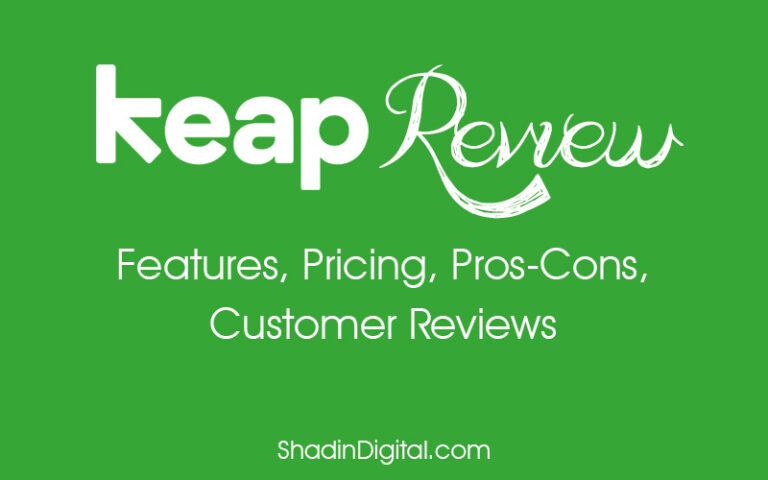 The Ultimate Keap Reviews (Features, Pricing & Pros-Cons)
