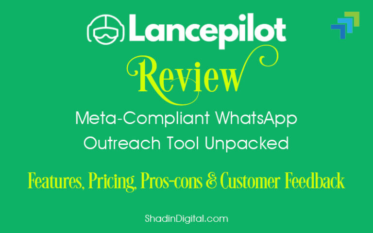 LancePilot Review: Meta-Compliant WhatsApp Outreach Tool