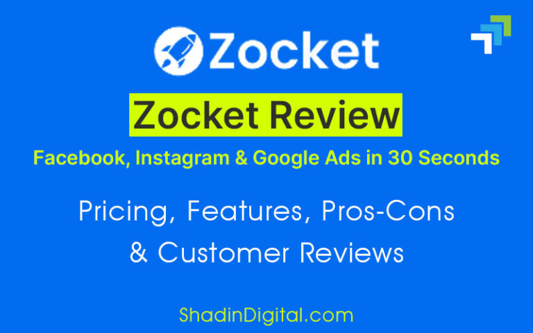 Zocket Review: Facebook, Instagram & Google Ads in 30 Seconds