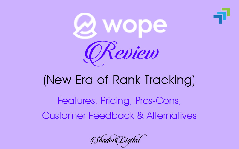 Wope Review